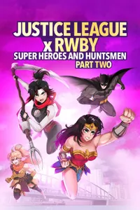 Justice League x RWBY Super Heroes Huntsmen Part Two izle