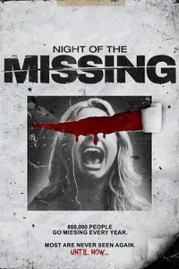 Night of the Missing izle